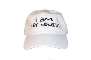 I AM NOT SOCIETY™